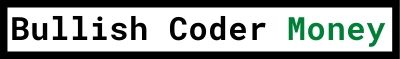 Bullish Coder Money